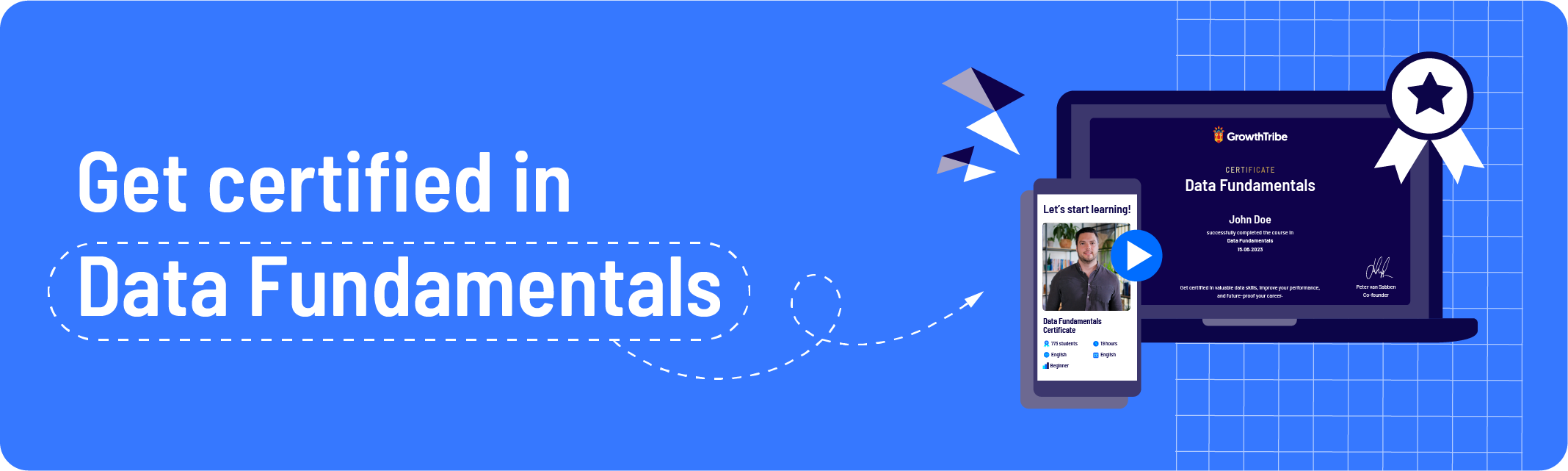 Growth Tribe Data Fundamentals Course