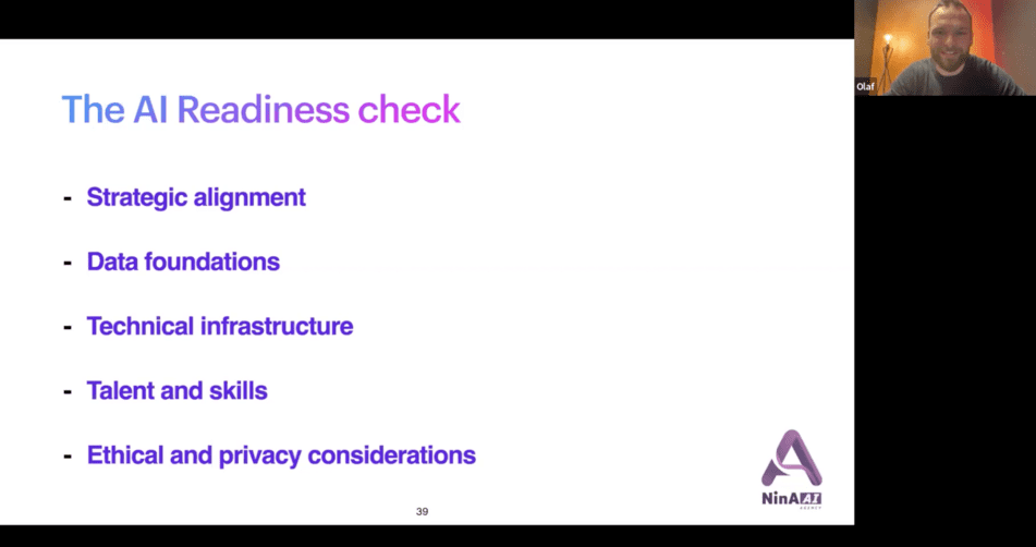 In order to build a capable AI team, Olaf is providing during the webinar the AI readiness check list. 